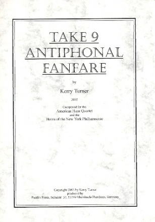 Take 9 - Antiphonal Fanfare fr 9 Hrner Partitur und Stimmen