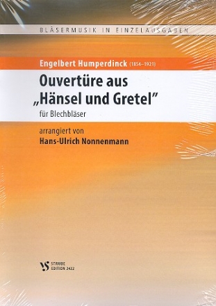 Ouvertre zu Hnsel und Gretel fr 3 Trompeten, Flgelhorn, Horn, 4 Posaunen und Pauken Partitur und Spielpartituren