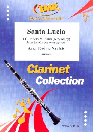 Santa Lucia for 4 clarinets and piano (keyboard) (rhythm group ad lib) score and parts