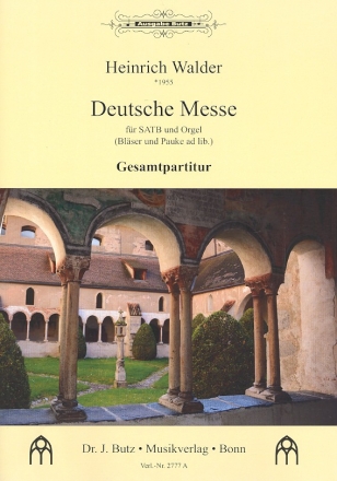 Deutsche Messe fr gem Chor, Blser, Pauken und Orgel Partitur