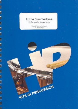 In the Summertime fr Percussion-Ensemble (6 Spieler) Partitur und Stimmen