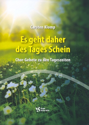 Es geht daher des Tages Schein fr gem Chor a cappella Partitur