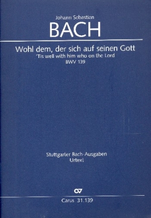 Wohl dem der sich auf seinen Gott Kantate Nr.139 BWV139 Partitur (dt/en)