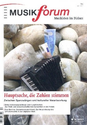 Musikforum 2/2016 Hauptsache die Zahlen stimmen