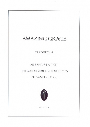 Amazing Grace fr Gesang (tief) und Orgel