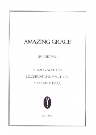 Amazing Grace: fr Gesang (mittel) und Orgel