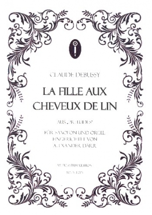 La fille aux cheveux de lin fr Soloinstrument in C (B) und Orgel