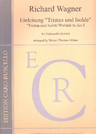 Einleitung zu Tristan und Isolde fr 5 Violoncelli Stimmen