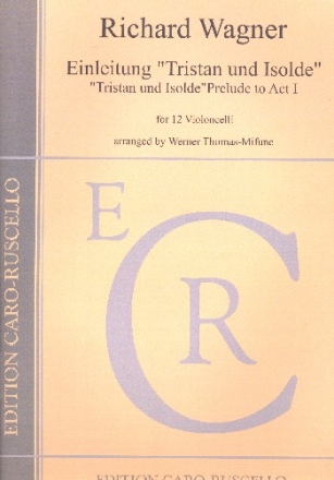Einleitung 'Tristan und Isolde' for 12 violoncelli parts