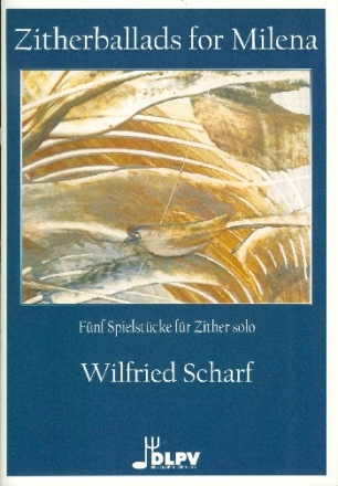 Zitherballads for Milena fr Konzertzither