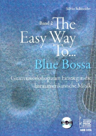 The easy Way to Blue Bossa Band 2 (+CD): fr Gitarre/Tabulatur