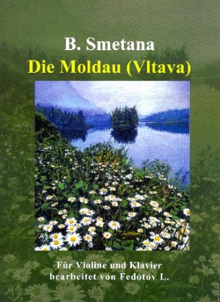 Die Moldau (+CD) für Violine und Klavier