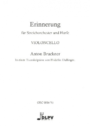 Erinnerung fr Harfe und Streichorchester Violoncello