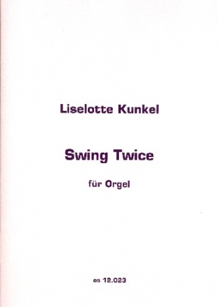 Swing Twice fr Orgel