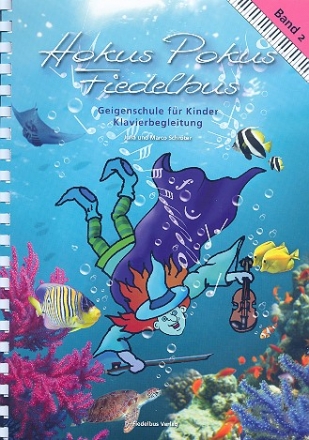 Hokus Pokus Fiedelbus Band 2  fr Violine Klavierbegleitung