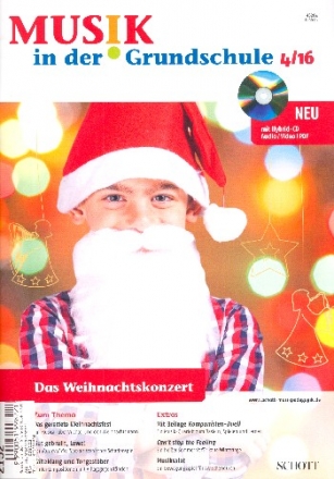 Musik in der Grundschule 4/2016 Das Weihnachtskonzert