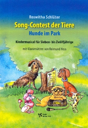 Song-Contest der Tiere - Hunde im Park fr Darsteller, Kinderchor und Klavier (Instrumente ad lib) Klavier-Partitur