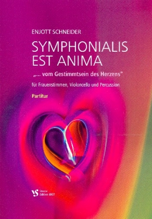 Symphonialis est anima fr Frauenchor, Violoncello und Percussion Partitur