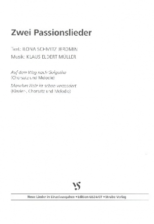2 Passionslieder fr gem Chor a cappella (Klavier/Orgel ad lib) Partitur
