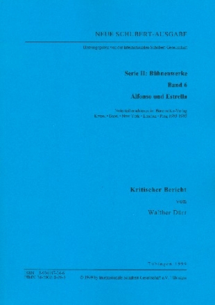 Neue Schubert-Ausgabe Serie 2 Band 6 Alfonso und Estrella Kritischer Bericht