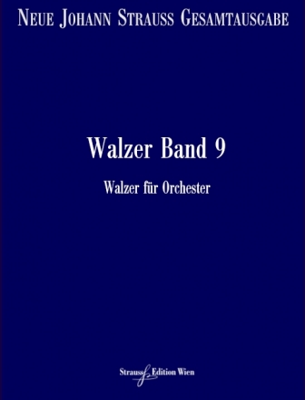 VGH1810-11 Neue Johann Strau Gesamtausgabe Serie 2 Werkgruppe 4 Abtei Walzer Band 9 RV381-437 Partitur und kritischer Bericht
