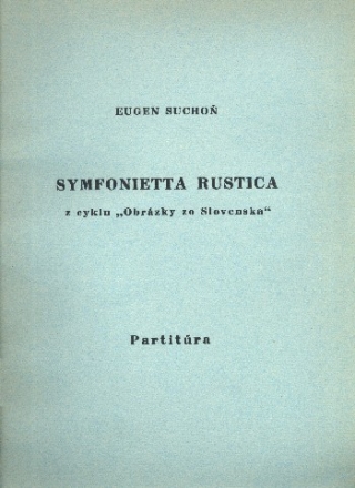 Symfonietta rustica for orchestra study score,  archive copy