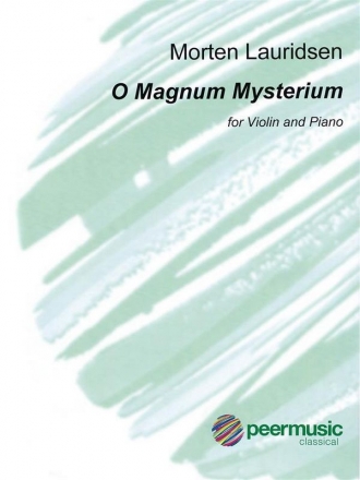 O Magnum Mysterium for violin and piano