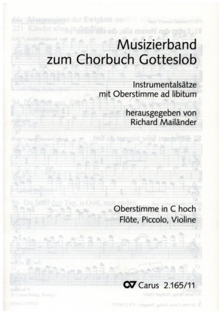 Chorbuch Gotteslob Musizierband fr 4-stimmiges flexibles Ensemble (Oberstimme ad lib) Oberstimme in C hoch (Flte/Piccolo/Violine)