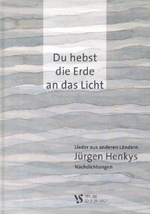 Du hebst das Licht Melodie/Texte Liederbuch