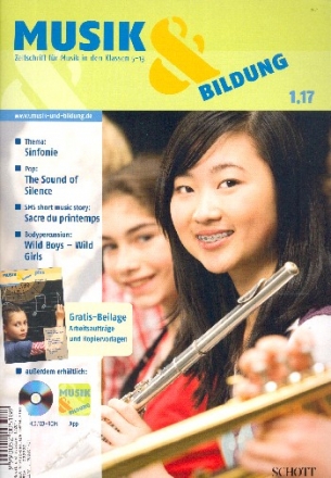 Musik und Bildung 1/2017 mit Gratis-Beilage (Arbeitsauftrge und Kopiervorlagen)