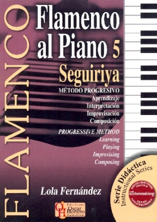 Flamenco al piano vol.5 - Seguiriya (sp/en)
