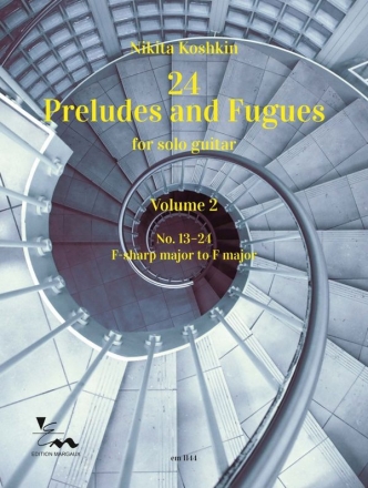 24 Preludes and Fugues vol.2 (nos.13-24) for guitar