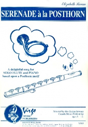 Serenade  la Posthorn for flute and piano