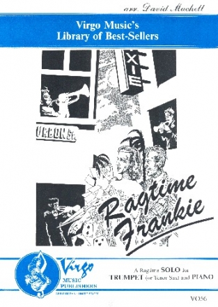 Ragtime Frankie: for trumpet (tenor saxophone) and piano