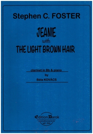 Jeanie with the light brown Hair fr Klarinette und Klavier