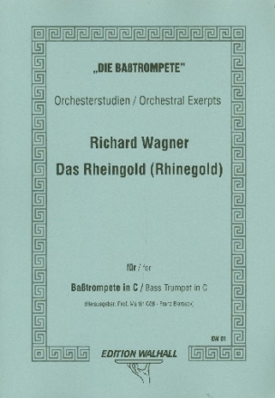 Orchesterstudien - Das Rheingold fr Basstrompete in C