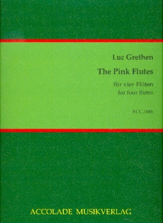 The pink Flutes fr 4 Flten Partitur und Stimmen
