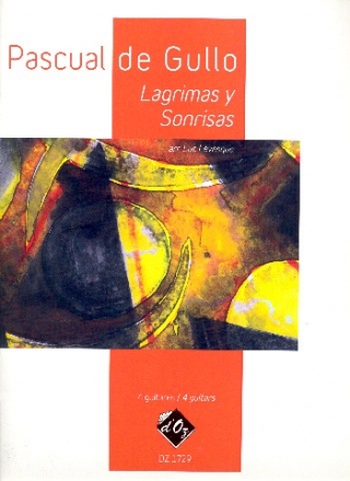 Lagrimas y Sonrisas for 4 guitars score and parts