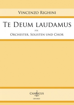 Te Deum laudamus fr Soli, gem Chor und Orchester Partitur