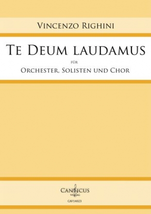 Te Deum laudamus fr Soli, gem Chor und Orchester Partitur