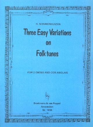3 easy variations on Folk Tunes for 2 oboes and cor anglais score and parts