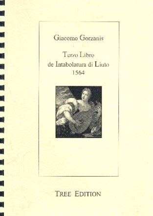 Intabolatura di Liuto libro terzo  facsimile