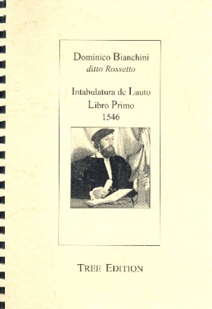 Intabulatura de Lauto libro primo  facsimile