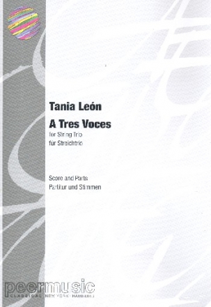 A Tres Voces fr Violine, Viola und Violoncello Partitur und Stimmen