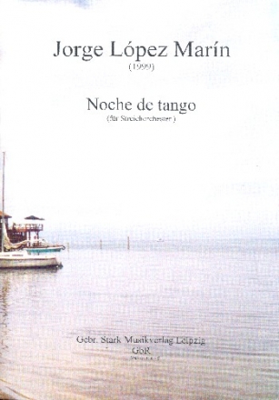 Noche de tango fr Streichorchester Partitur