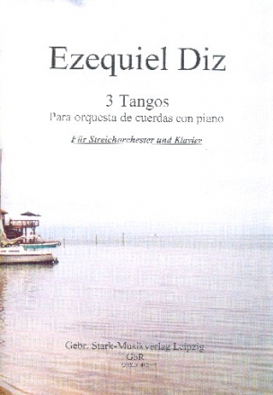 3 Tangos fr Klavier und Streichorchester Partitur