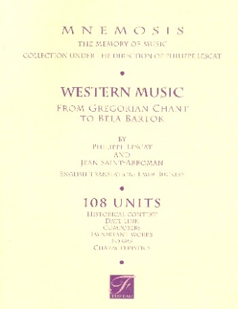 Western Music From Gregorian Chant to Bela Bartok (en)