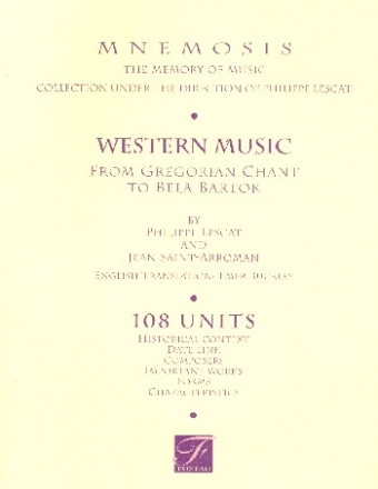 Western Music From Gregorian Chant to Bela Bartok (en)