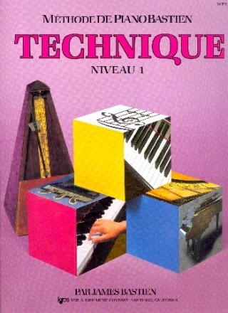 Mthode de piano Bastien - technique niveau 1 pour piano (frz)