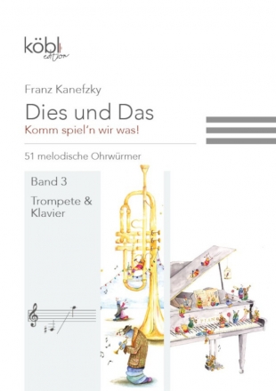 DW1093 Dies und das - Komm spiel'n wir was Band 3 fr Trompete und Klavier